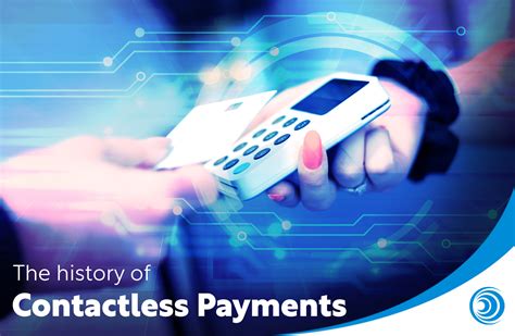 history of contactless payment